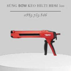 Súng bơm keo Hilti HDM 500